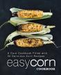 Easy Corn Cookbook - Preview