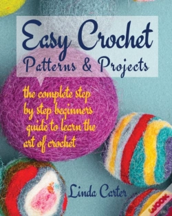 Capa do artigo Easy Crochet Patterns & Projects