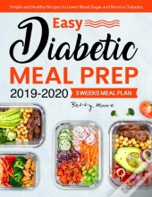 Easy Diabetic Meal Prep 2019-2020