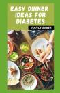 Easy Dinner Ideas For Diabetes - Preview