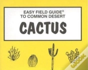 Capa do artigo Easy Field Guide To Common Desert Cactus