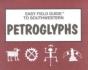 Easy Field Guide To Southwestern Petroglyphs - Preview