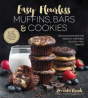 Easy Flourless Muffins, Bars And Cookies - Preview