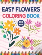 Easy Flowers Coloring Book For Kids