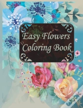 Easy Flowers Coloring Book