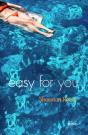 Easy For You - Preview