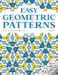 Easy Geometric Patterns Colouring Book (Volume 2)