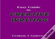 Easy Guide To Creative Writing