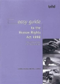 Easy Guide To The Human Rights Act - Preview