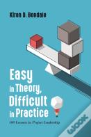 Easy In Theory, Difficult In Practice