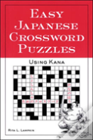 Easy Japanese Crossword Puzzles: Using Kana