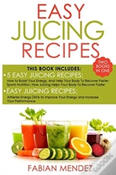 Easy Juicing Recipes Bundle
