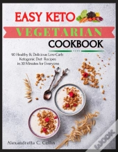 Easy Keto Vegetarian Cookbook