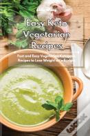 Easy Keto Vegetarian Recipes