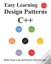 Easy Learning Design Patterns C++ (1 Edition)