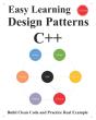 Easy Learning Design Patterns C++ (1 Edition) - Preview