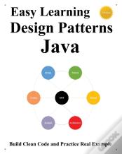 Easy Learning Design Patterns Java (3 Edition)