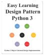 Easy Learning Design Patterns Python 3: - Preview