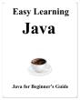 Easy Learning Java: Java For Beginner'S - Preview