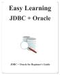 Easy Learning Jdbc + Oracle: Jdbc For Be - Preview