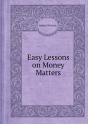 Easy Lessons On Money Matters - Preview