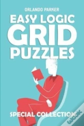 Easy Logic Grid Puzzles: Koburin Puzzles