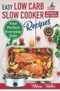 Easy Low Carb Slow Cooker Recipes - Preview