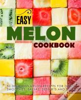 Easy Melon Cookbook