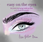 Easy On The Eyes - Preview