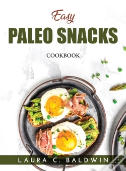 Capa do artigo Easy Paleo Snacks: Cookbook