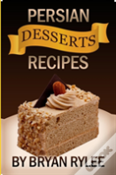 Easy Persian Desserts Recipes