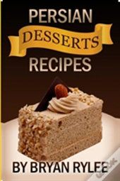 Easy Persian Desserts Recipes