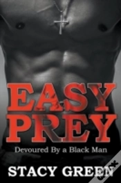 Capa do artigo Easy Prey: Devoured By A Black Man