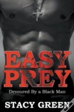 Capa do artigo Easy Prey: Devoured By A Black Man