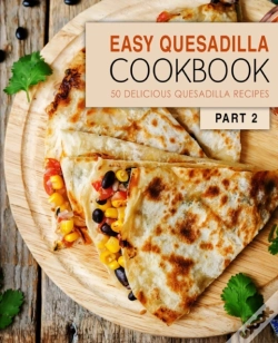 Capa do artigo Easy Quesadilla Cookbook 2