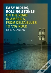 Easy Riders, Rolling Stones
