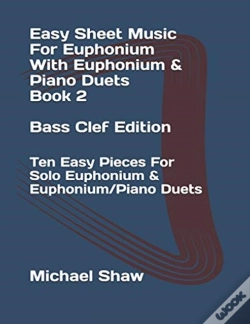 Capa do artigo Easy Sheet Music For Euphonium With Euphonium & Piano Duets Book 2 Bass Clef Edition