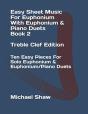 Easy Sheet Music For Euphonium With Euphonium & Piano Duets Book 2 Treble Clef Edition - Preview