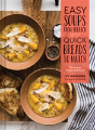 Easy Soups From Scratch With Quick Breads To Match - Preview