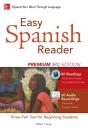 Easy Spanish Reader Premium, Third Edition - Preview