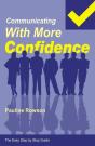 Easy Step By Step Guide To Communicating With More Confidence - Preview
