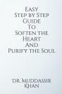 Easy Step By Step Guide To Soften The Heart And Purify The Soul - Preview
