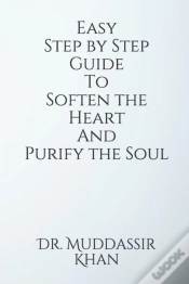 Capa do artigo Easy Step By Step Guide To Soften The Heart And Purify The Soul