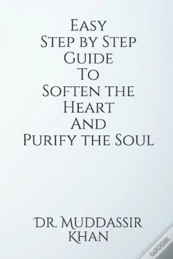 Capa do artigo Easy Step By Step Guide To Soften The Heart And Purify The Soul