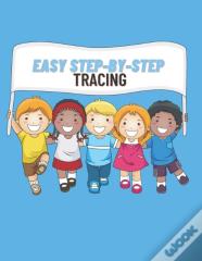 Easy Step-By-Step  Tracing