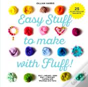 Easy Stuff To Make With Fluff