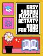 Easy Sudoku Puzzles Activity Book For Kids - Preview