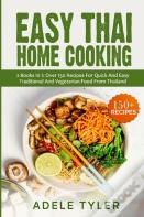 Easy Thai Home Cooking