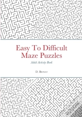 Easy To Difficult Maze Puzzles, Adult Ac
