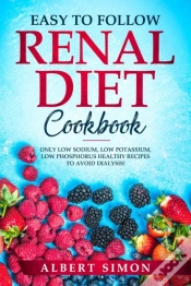 Capa do artigo Easy To Follow Renal Diet Cookbook